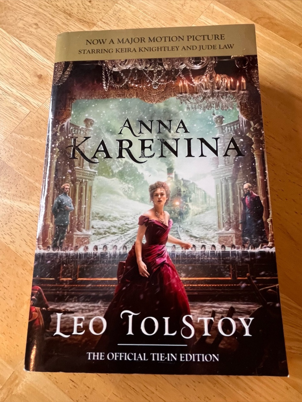 Anna Karenina by Leo Tolstoy - Movie Tie-In Edition